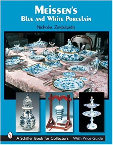 Meissen's Blue and White Porcelain (英语) 精装 – 2006年7月6日 by Nicholas Zumbulyadis