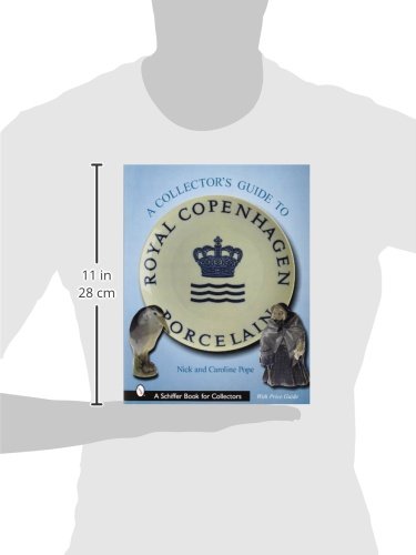 A Collectoras Guide to Royal Copenhagen Porcelain (英语) 精装 – 2001年7月27日 by Nick Pope