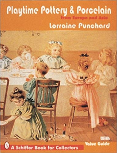 Playtime Pottery and Porcelain from Europe and Asia (英语) 平装 – 1997年1月6日 by Lorraine Punchard