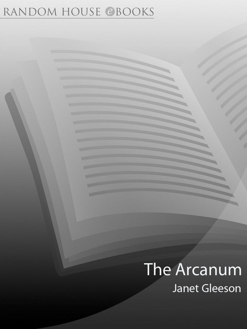 The Arcanum: Extraordinary True Story of the Invention of European Porcelain (English Edition) Kindle电子书 by Janet Gleeson